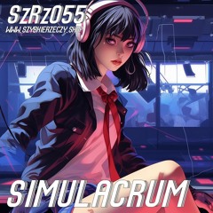SzRz055 - simulacrum - Welcome to the Hardcore Parade