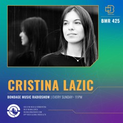BMR425 mixed by Cristina Lazic - 05.02.2023
