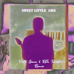 Sweet Little Lies (Pietro Giorno & Rollo Tomasi Remix)