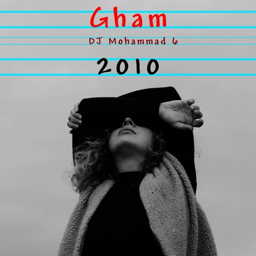 qam - DJ Mohammad 6 - 2010