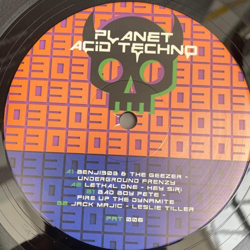 LETHAL ONE - HEY SIRI - PLANET ACID TECHNO 006