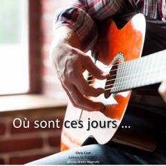 Où sont ces jours