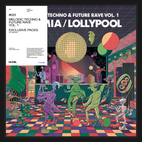 Numia - Melodic Techno & Future Rave Vol. 1 🛸 | Mashup & Remix Pack (50 Temas) | Exclusive