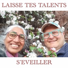 Laisse tes talents s'éveiller