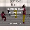 Rainbow Team - Bite The Apple (Rayko re-edit)