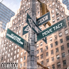 Move Tact (FT RonnieStxckin)