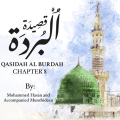 Qasidah Al-Burdah Chapter 8