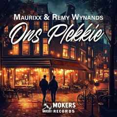 Maurixx & Remy Wynands - Ons Plekkie