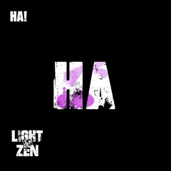 Light Vs Zen - Ha!