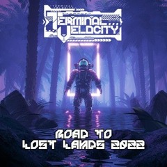 ROAD TO LOST LANDS 2022!