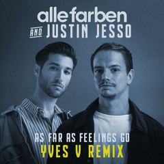 As Far as Feelings Go (Yves V Remix)