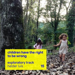 Children have the right to be wrong