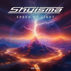 Shyisma - Speed of Light | OUT NOW 🐝🎶