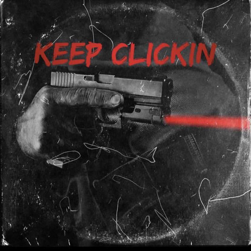 Keep Clicking~Kaitaxt x Yadi B x Mr up it and Boom x JayDoubleB x JayMula x JaeMoney