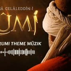 Mevlana Celâleddîn Rûmî Theme Müzik || Mevlânâ Series Müzikleri || Usama Khalid #mevlanadizisi