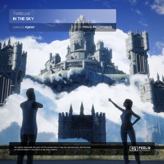 Tweellve - In The Sky