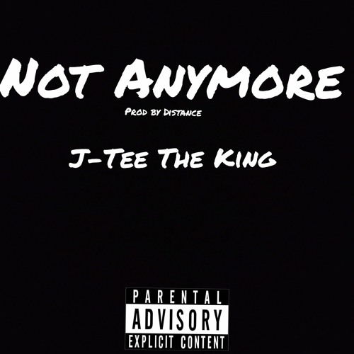 J -Tee The king - N.ANYMORE.mp3
