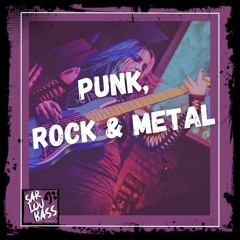 Punk, Rock and Metal