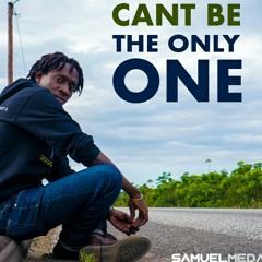 Samuel Medas - Can't Be The Only One