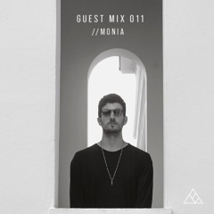 GUEST MIX 011 //MONIA