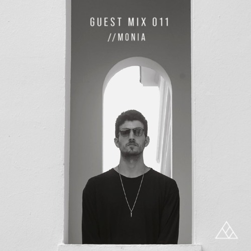 GUEST MIX 011 //MONIA