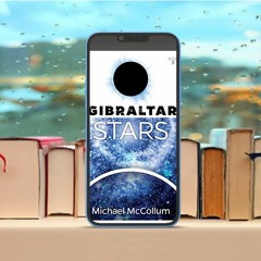 Gibraltar Stars, Gibraltar Trilogy Book 3#. Download Now [PDF]