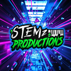 STEMz -  I Got What It Takes