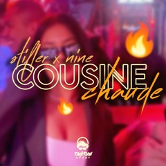 COUSINE CHAUDE - (STIFLER X NINE) 2024