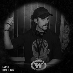 BRING IT BACK (Original Mix)
