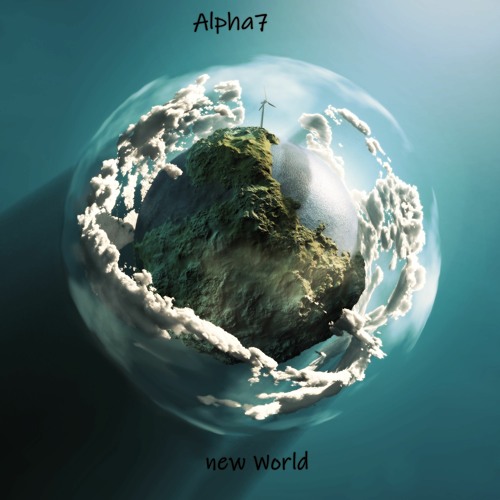 Stream New World by Alpha7 | Listen online for free on SoundCloud