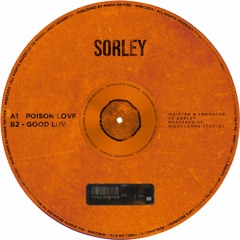 SORLEY - POISON LOVE