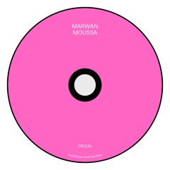 Fr3on - Marwan Moussa (TechHouse)