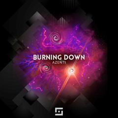 Azenti - Burning Down EP