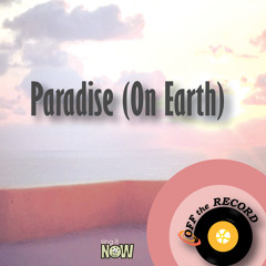 Paradise (On Earth)