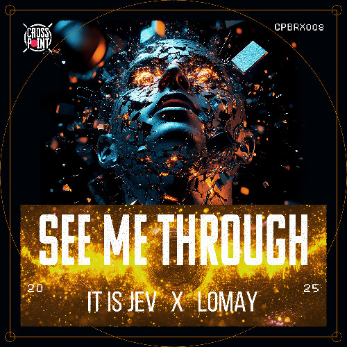 CPBRX008: it is Jev x Lomay - See Me Through (Needed You)