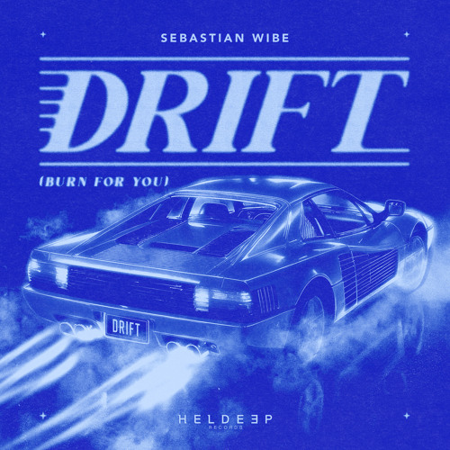 drift (burnforyou)