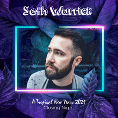 Seth Warrick @ NASP - A Tropical New Years 2021 - Closing Night