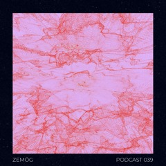 Podcast 039 - ZEMÖG