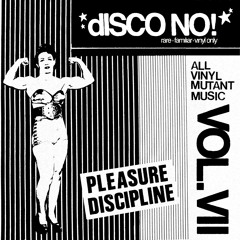 dISCO NO! - VII