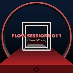Flow Sessions 011 - Market Memories