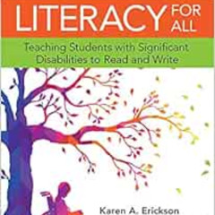 [VIEW] EPUB 💙 Comprehensive Literacy for All: Teaching Students with Significant Dis