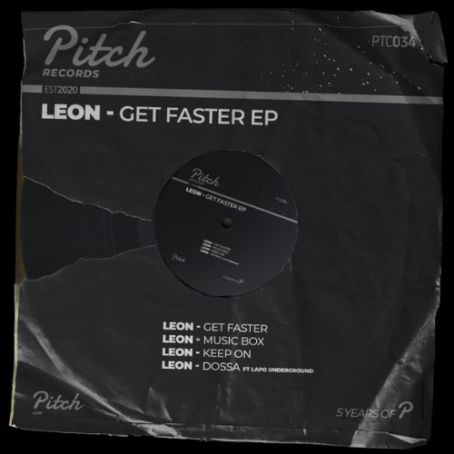 PREMIERE: Leon - Get Faster [Pitch Records]