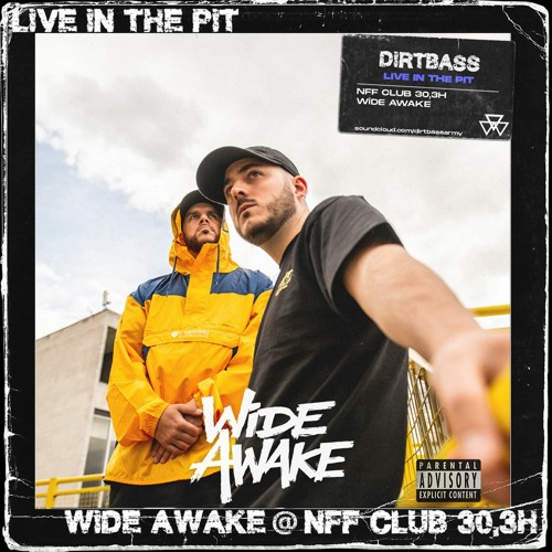 LIVE IN THE PIT: WiDE AWAKE @ 30.3H Livestream
