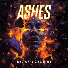Sanctuary & Cardination - ASHES