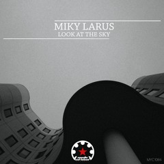 Miky Larus - Past And Future