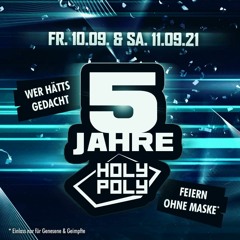 5 Jahre Holy Poly, 10.09.2021 //Techno