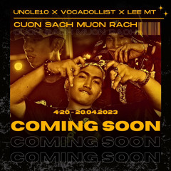 CUON SACH MUON RACH | Uncle10 x LeeMT x VocadollisT ( Prod by anyvibe )