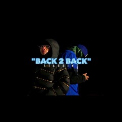 Gdough X 22shota Back 2 Back (prod. by Bankksafe)