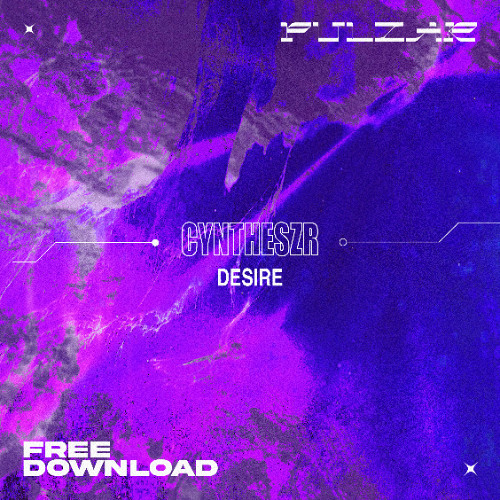 PULZAR 4 FREE: CYNTHESZR - Desire [FREE DL]