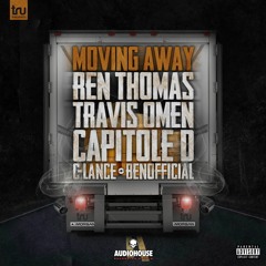 Moving Away ft. Ren Thomas, Travis Omen & BenOfficial (2020)